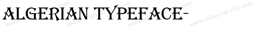 Algerian typeface字体转换